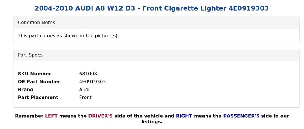 2004-2010 AUDI A8 W12 D3 - Front Cigarette Lighter 4E0919303