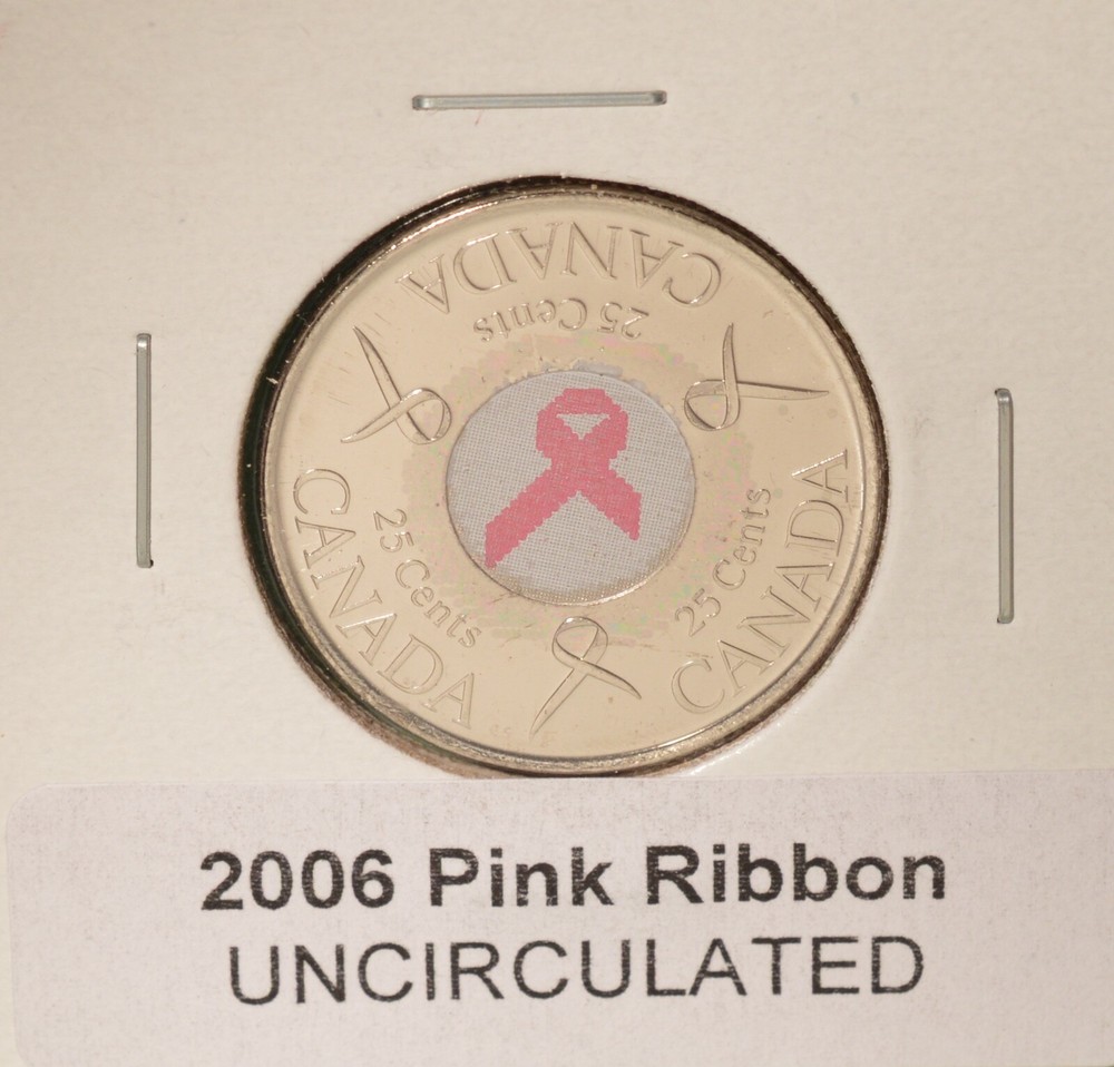 2006 Pink Ribbon - 25 cent Quarter UNC from original mint roll