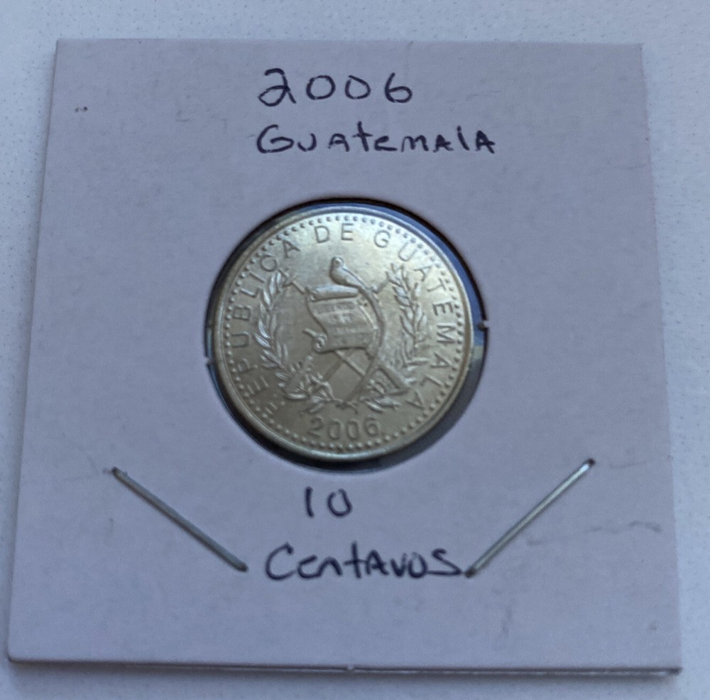 2006 Guatemala 10 Cent Coin B9