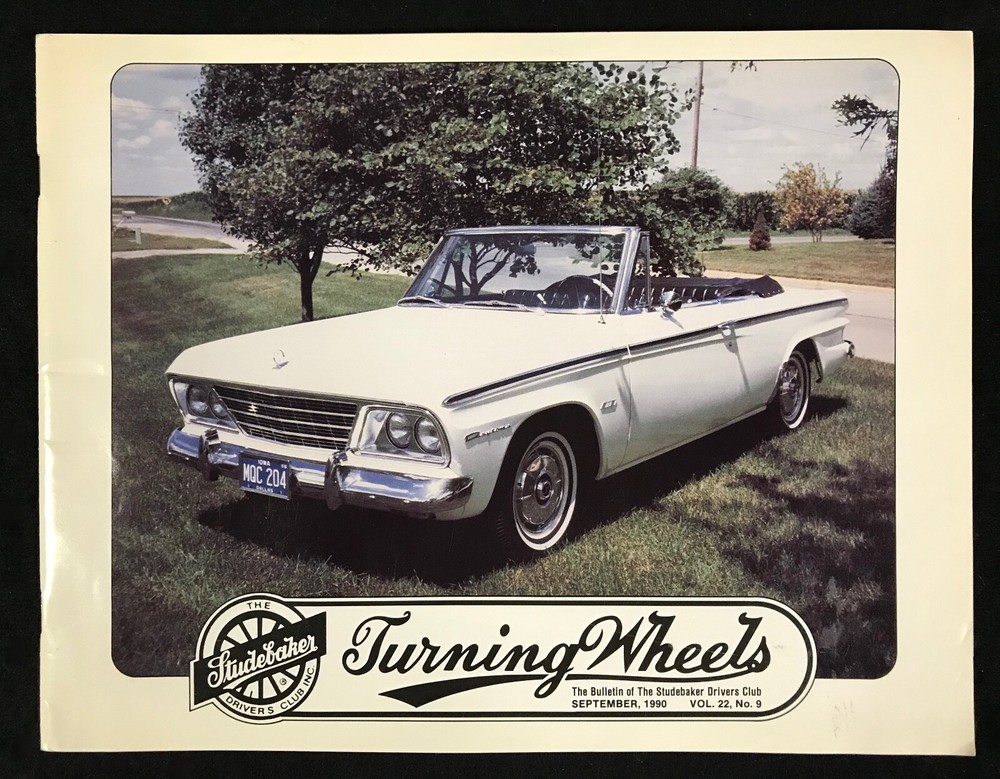 Turning Wheels STUDEBAKER Magazine 12 Issues of Volume 22, 1990