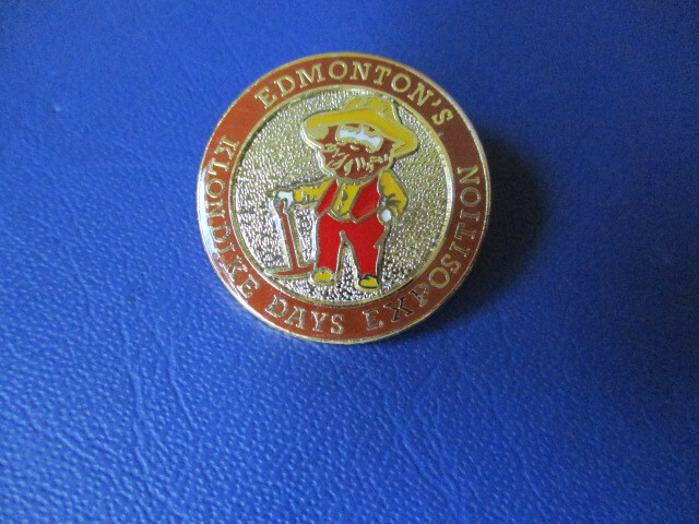 Edmonton Klondike Days Exposition  Lapel Pin *