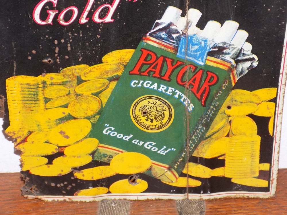 Vintage Pay Car Cigarettes Tin Tacker Sign