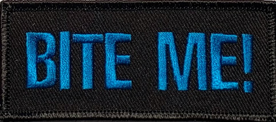 BITE ME MOTORCYCLE VEST IRON ON PATCH B-25