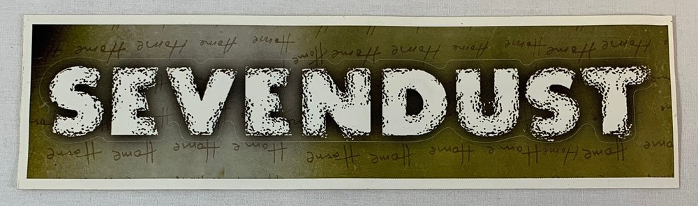 1999 unused SEVENDUST bumper sticker - Home