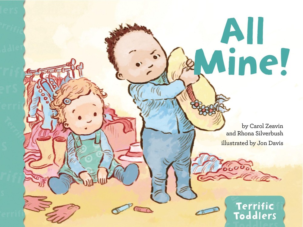 All Mine! (Terrific Toddlers)