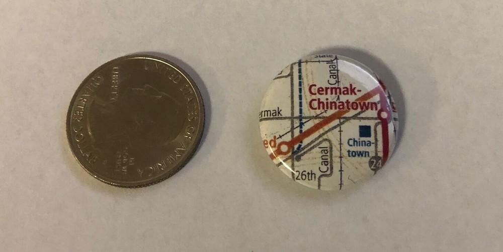 Cermak Chinatown Button Pin