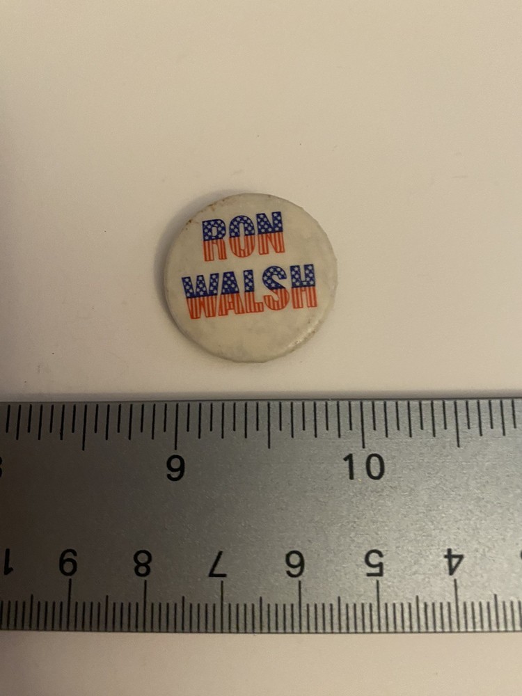 Ron Walsh Pin Back Button P92