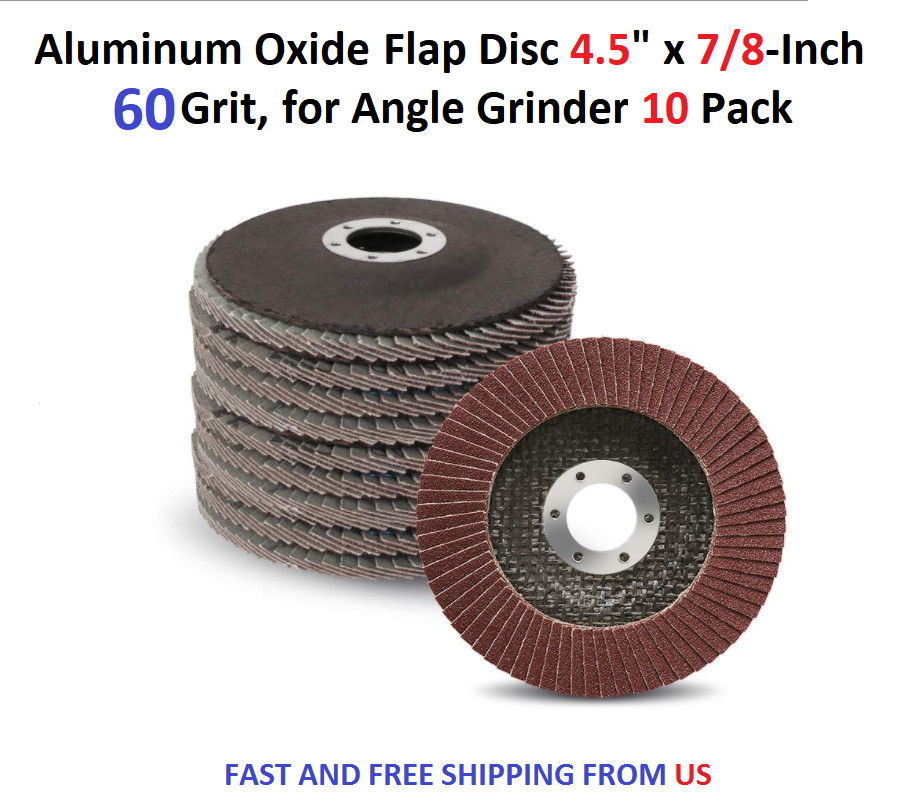 Aluminum Oxide Flap Disc 4.5" x 7/8-Inch, 60 Grit, for Angle Grinder 10 Pack
