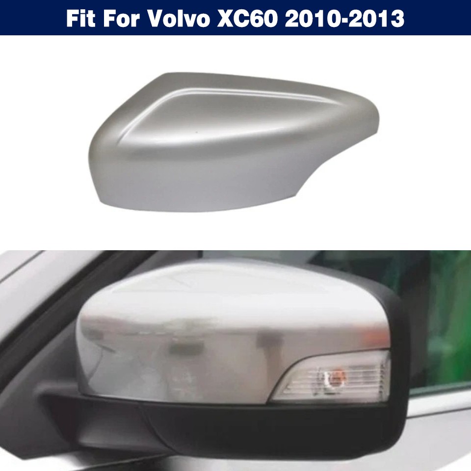 Left Front Side Mirror Cover Housing Shell Cap Silver For Volvo XC60 2010-2013