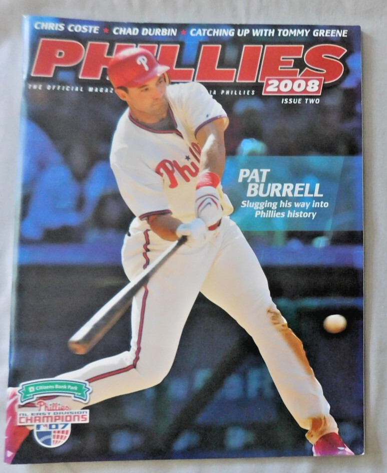 Pat Burrell 2008 Philadelphia Phillies Magazine issue #2 Program Ex