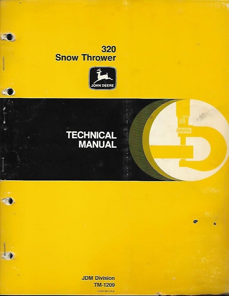JOHN DEERE 320 SNOW THROWER TECHNICAL MANUAL