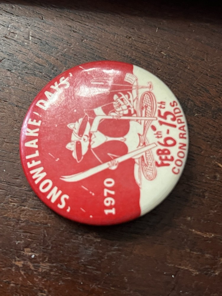 Snowflake Days 1970 Pinback Button 1.75 in Dia Coon Rapids