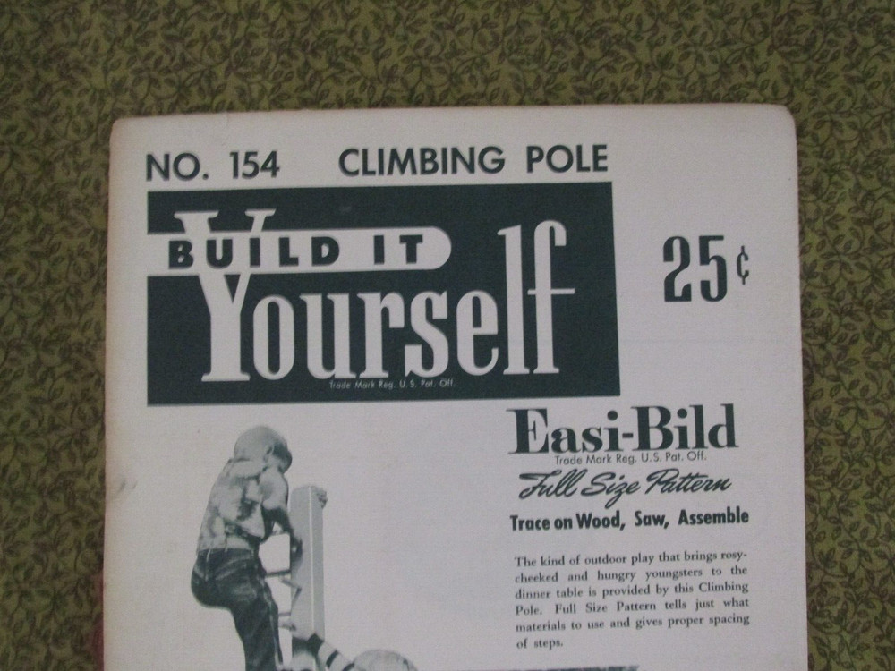 Easi-Bild Build It Yourself PATTERN COMPLETE NO.154 Climbing Pole