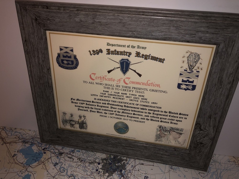 139TH INFANTRY REGIMENT / COMMEMORATIVE - CERTIFICATE OF COMMENDATION