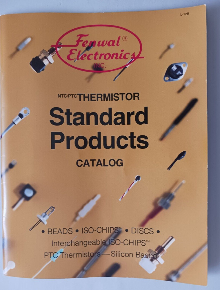 Fenwal Electronics NTC/PTC Thermistor Standard Products Catalog