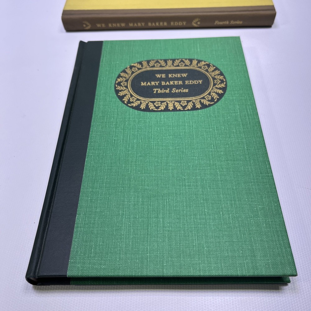 We Knew Mary Baker Eddy - First, Second, Third & Fourth Series HARDBACK