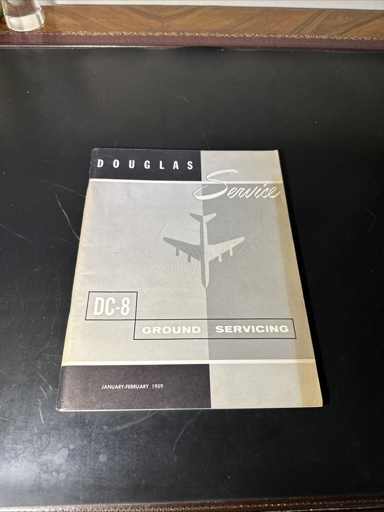 Douglas DC-8 Ground Servicing Manual 1959