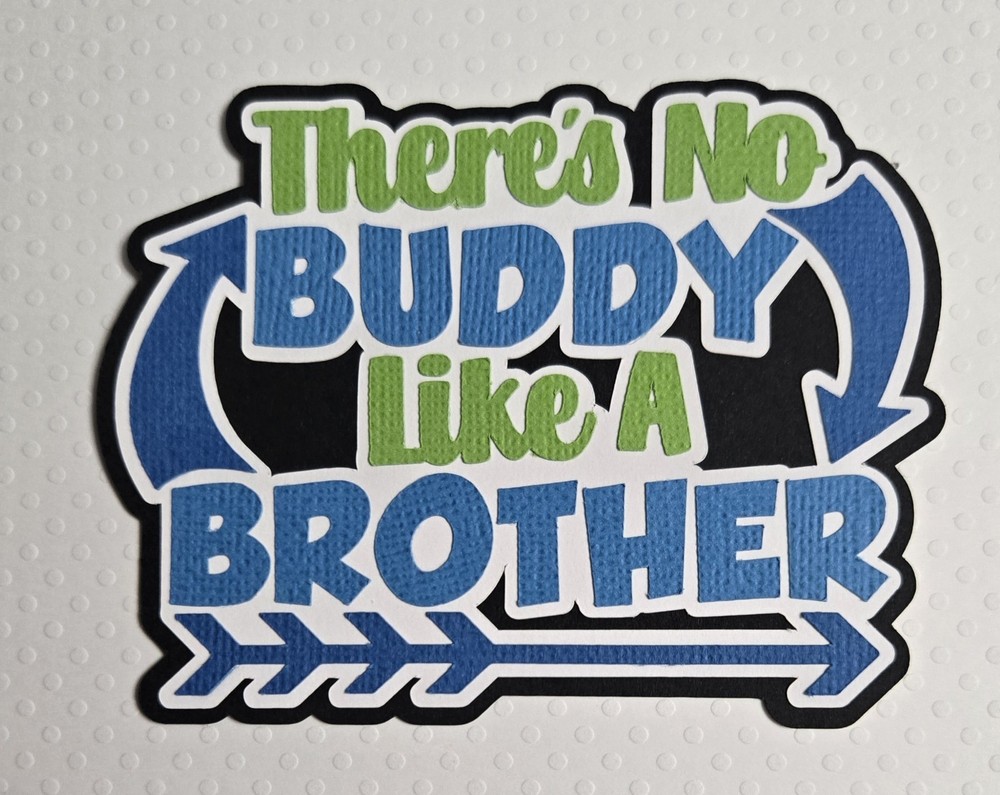 Brother Title. Scrapbook, Card making Paper Piecing