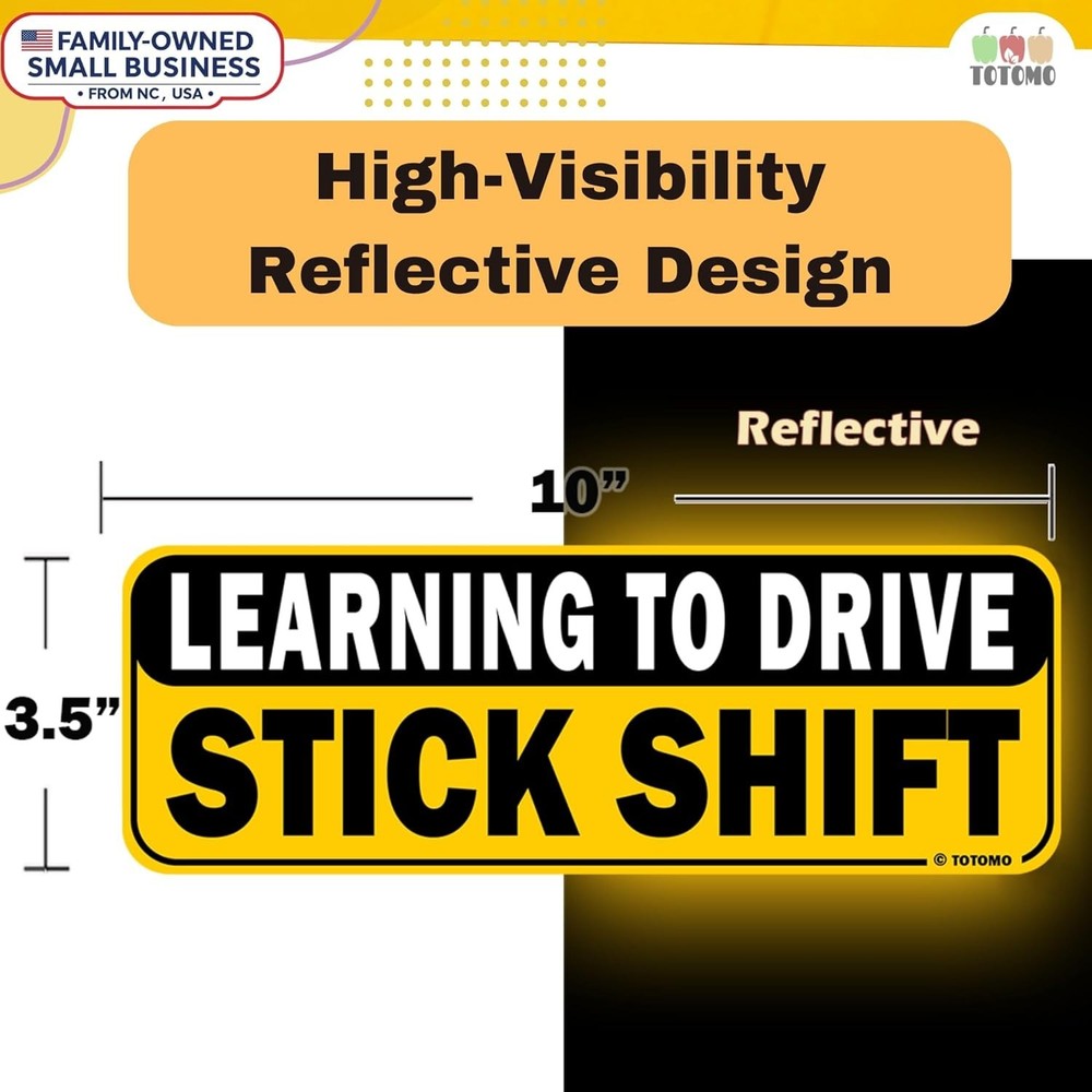 Learning to Drive Stick Shift Stay Back May Roll Back Car Magnet - Reflective...