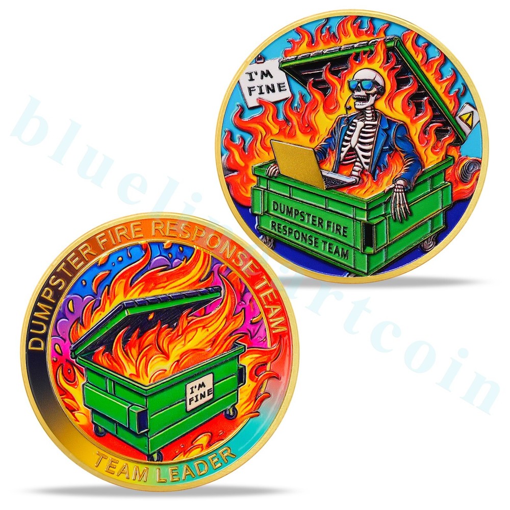 Inspirational Skull Dumpster Fire Challenge Coin - Dumpster Fire Response Team