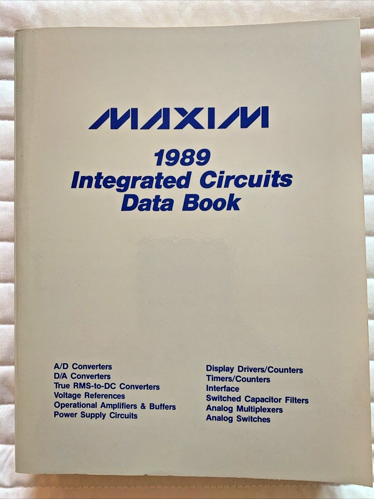 Vintage 1989 MAXIM Integrated Circuits Data Book