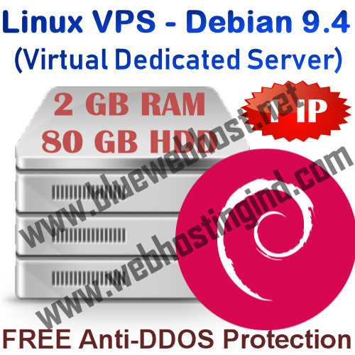Linux VPS - Debian 9.4 (Virtual Dedicated Server) 2GB RAM + 80GB HDD