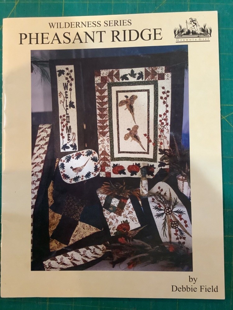 Pheasant Ridge quilt book by Debbie Field