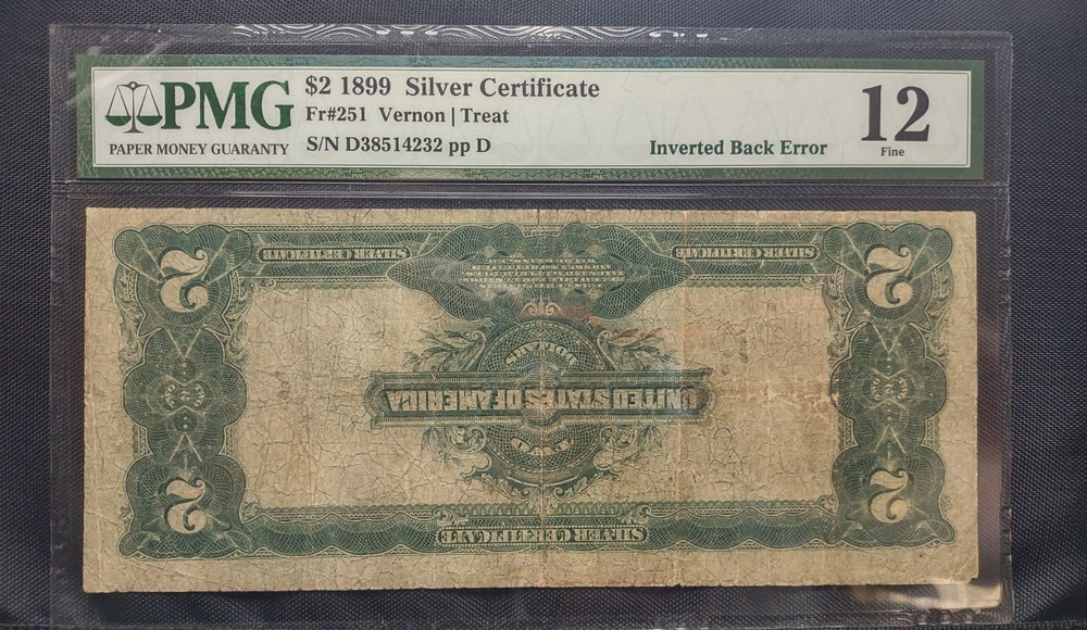 Fr. 251 1899 $2 Silver Certificate Inverted Back ERROR PMG F12