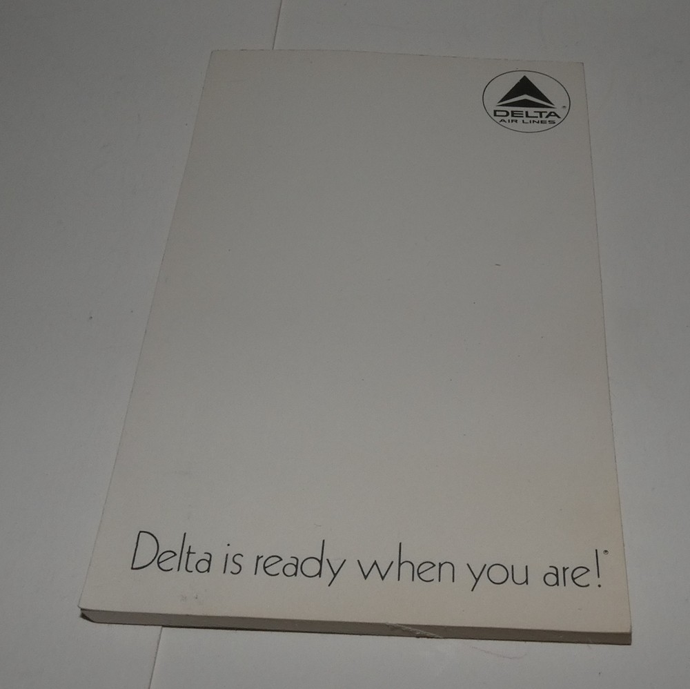DELTA AIR LINES - DELTA IS READY WHEN YOU ARE! NOTEPAD