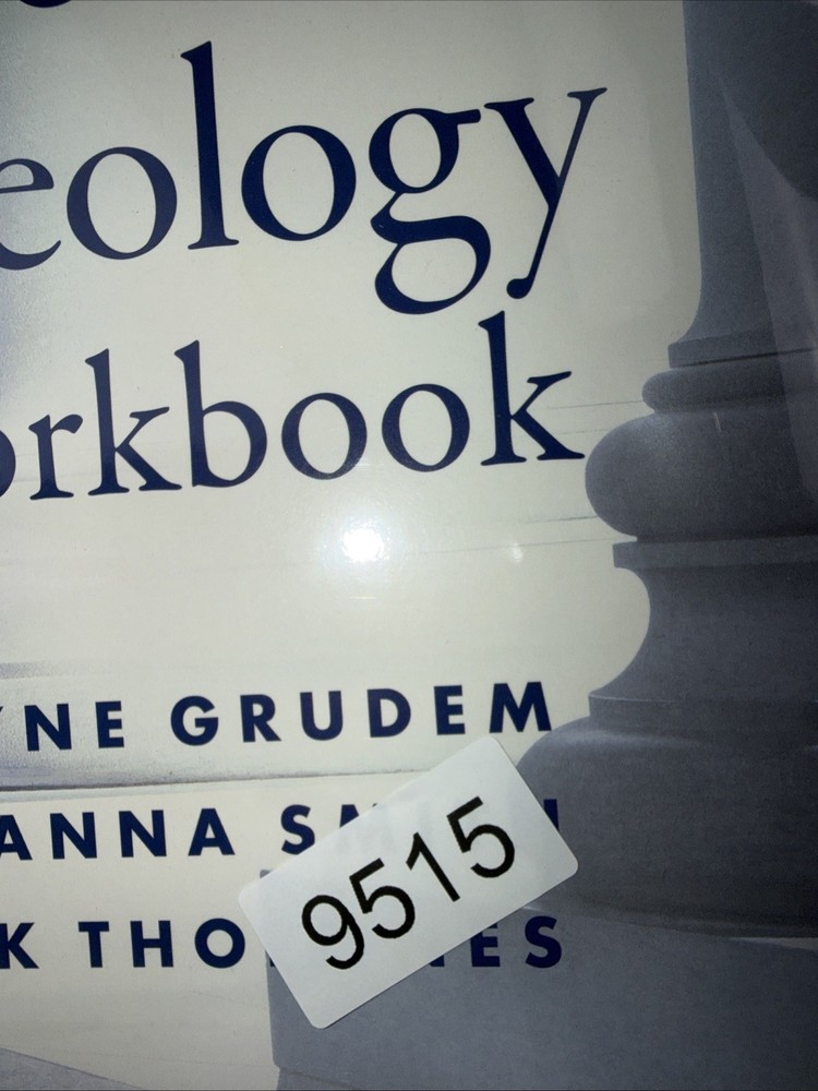 Systematic Theology Workbook: Study Questions and Practical Exercises for Learni