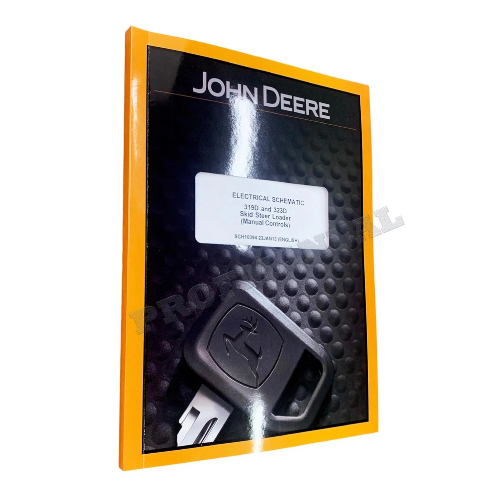 John Deere 319D Skid Steer Loader Electr Schematic Service Manual *Send SN