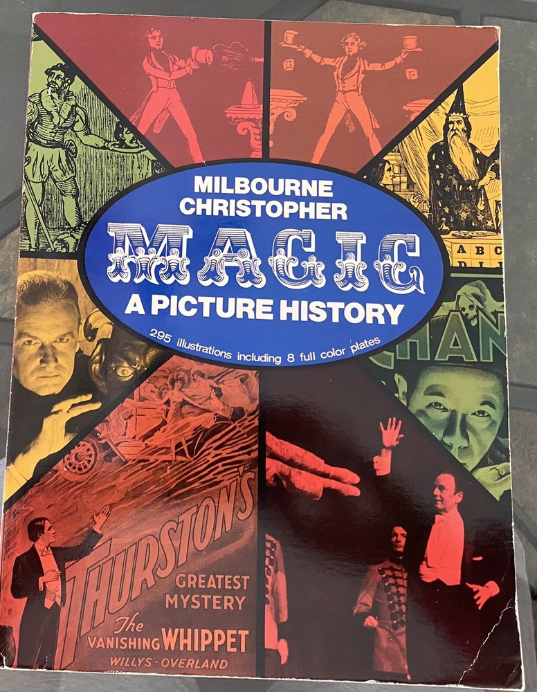 Magic - A Picture History - Milbourne Christopher