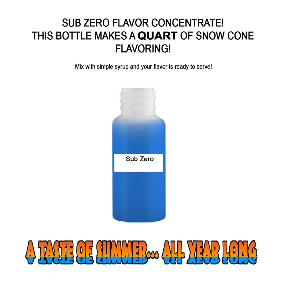 SUB ZERO MIX SNOW CONE/SHAVED ICE FLAVOR CONCENTRATE MAKES 1 QUART