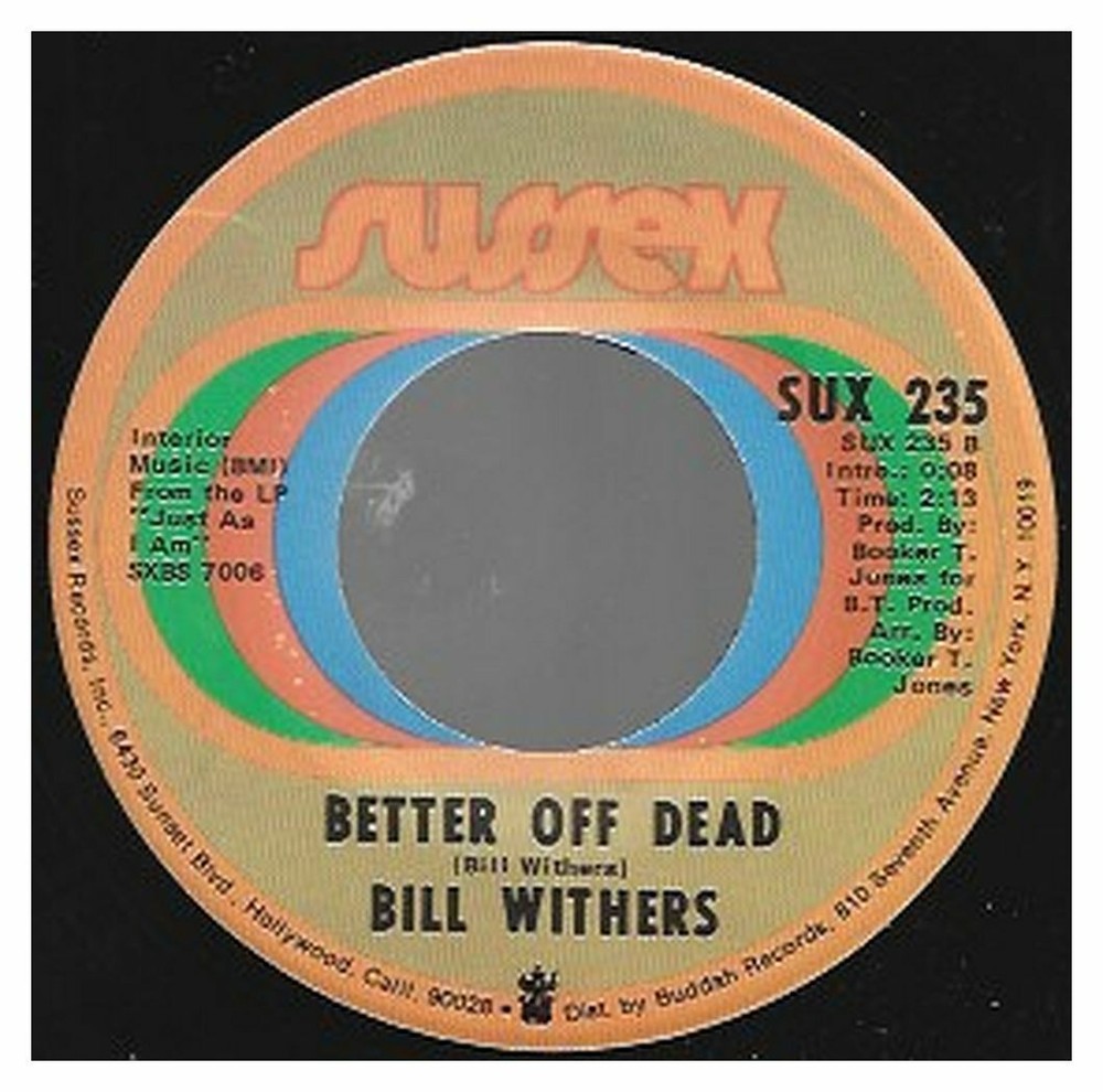 Bill Withers - Lean on Me / Better off Dead VINYL 45