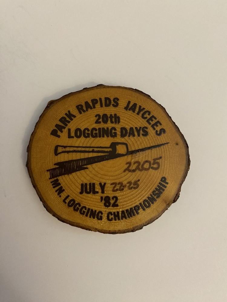 Park Rapids Logging Days 1982 Minnesota Button Flaw P33