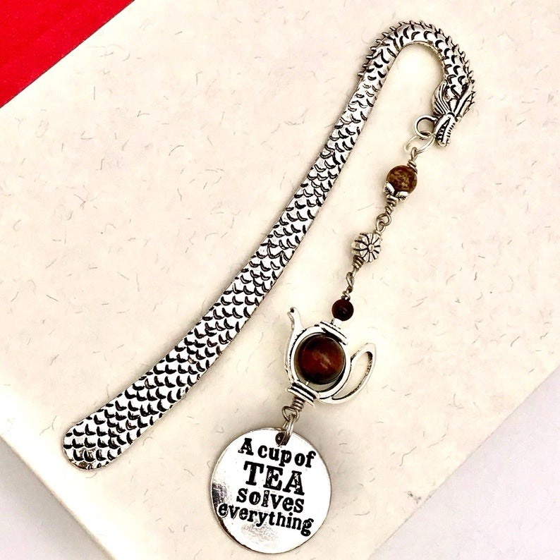 Tea Drinker Bookmark Dragon Shepherd Hook Bookmark: Cup of Tea Solves Everything
