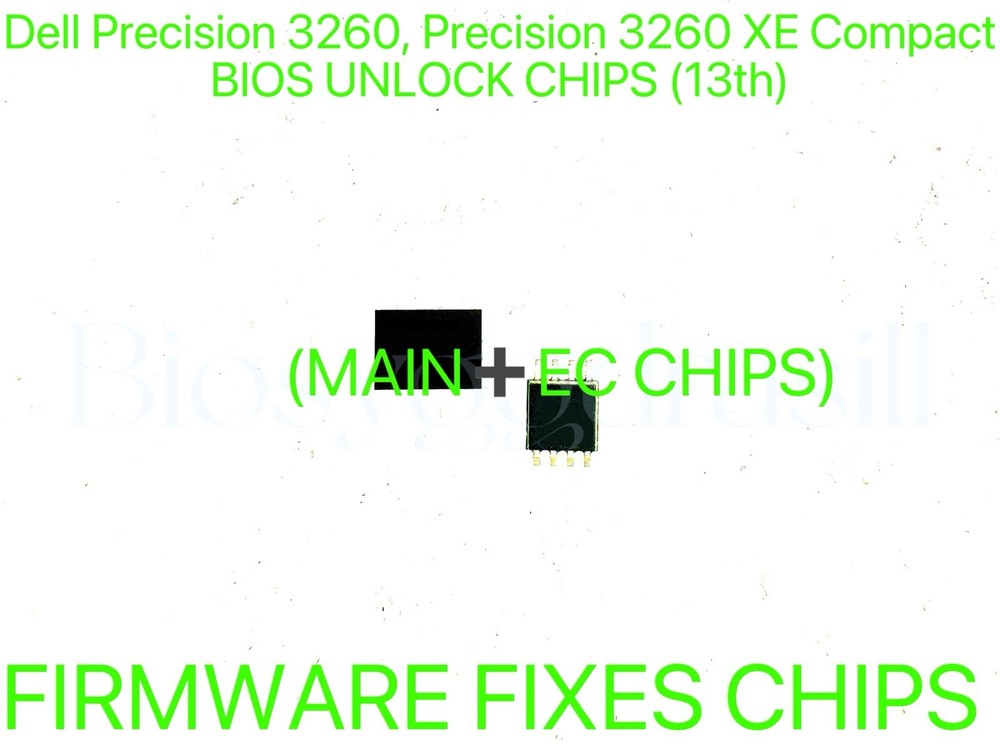 Dell Precision 3260 XE, Precision 3260 Compact, NO PASSWORD BIOS CHIP 202008-1