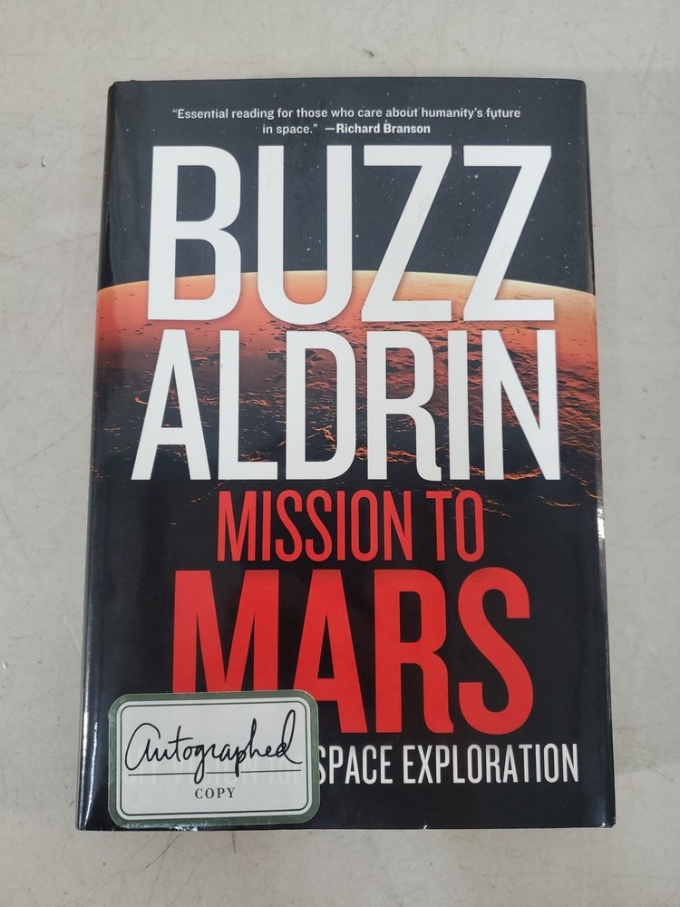 BUZZ ALDRIN Signed "MISSION TO MARS" Hardcover Book