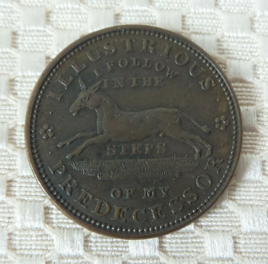 1837 Hard Times Token-Cent Executive Experiment - Illustrious Predecessor