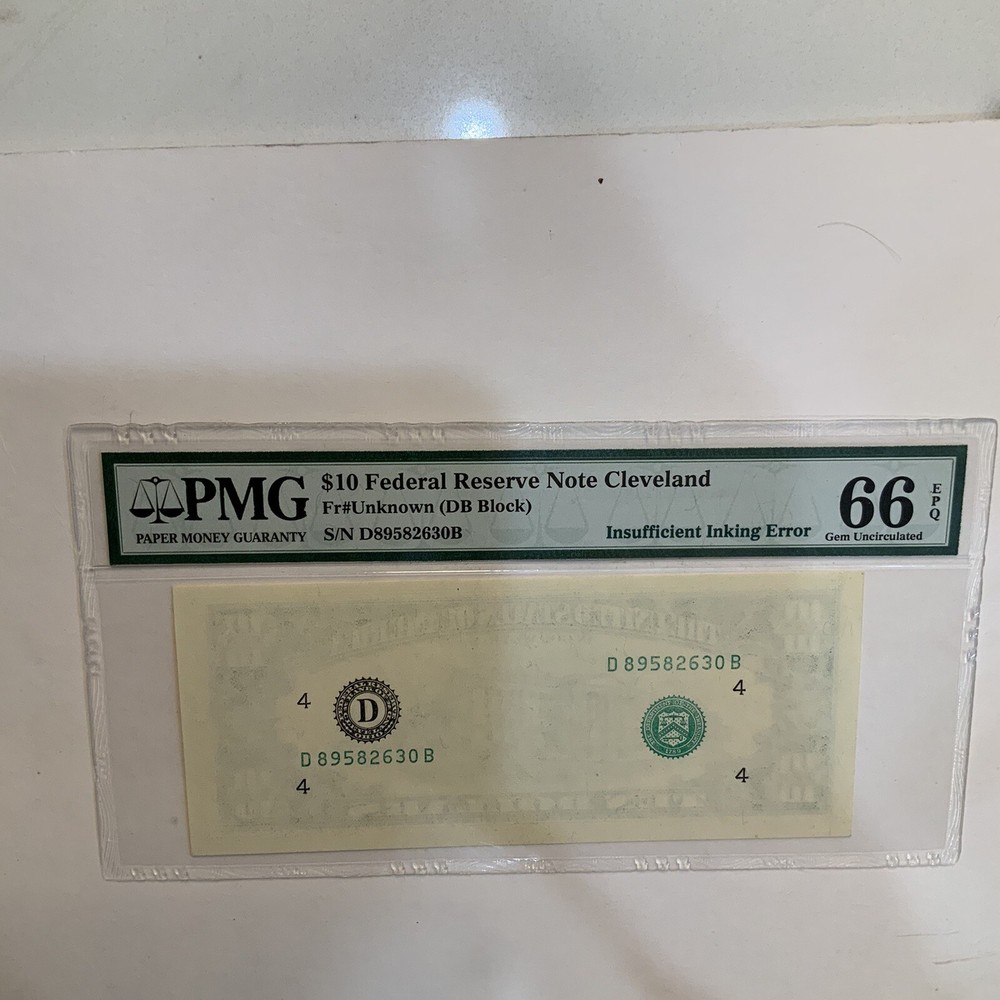 $10.00Fed Res Note.FR#Unk .Error Note,Insufficient Ink Error.PMG 66 Epq