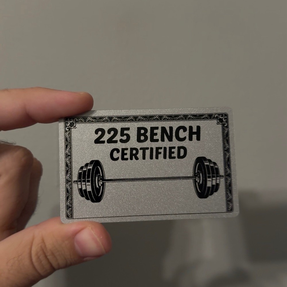 225 Bench Certified Card