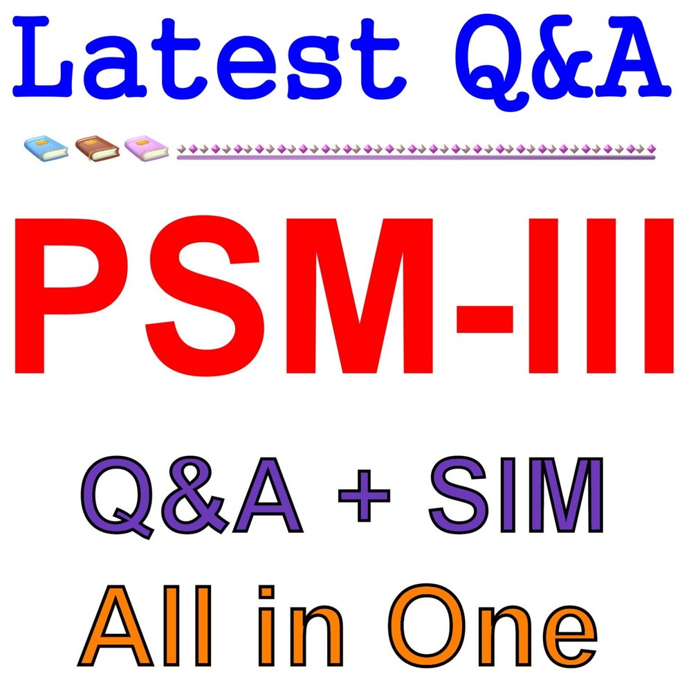 Pro Scrum Master III PSM-III Exam Q&A