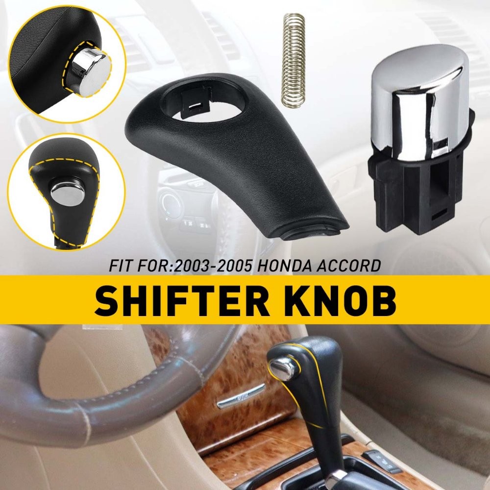 FOR HONDA ACCORD 2003-2006 AUTOMATIC SHIFTER GEAR HANDLE KNOB SHIFT BUTTON PUSH
