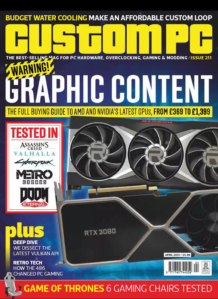 CUSTOM PC ISSUE #211 APRIL 2021 UK / WARNING! GRAPHIC CONTENT.