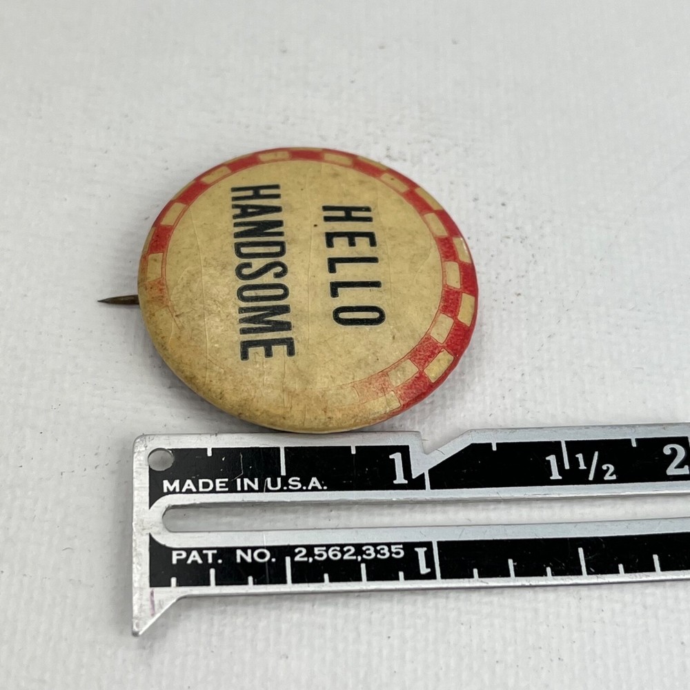 WW2 Original Pinback Button Lot Homefront Humor Hello Handsome Go Easy Mabel