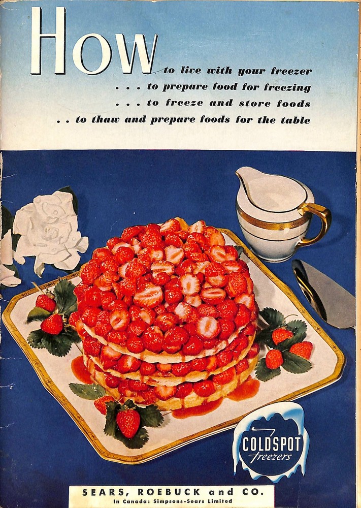Sears Cold Spot Freezers How To Use Advertising Booklet 1955 CPG9