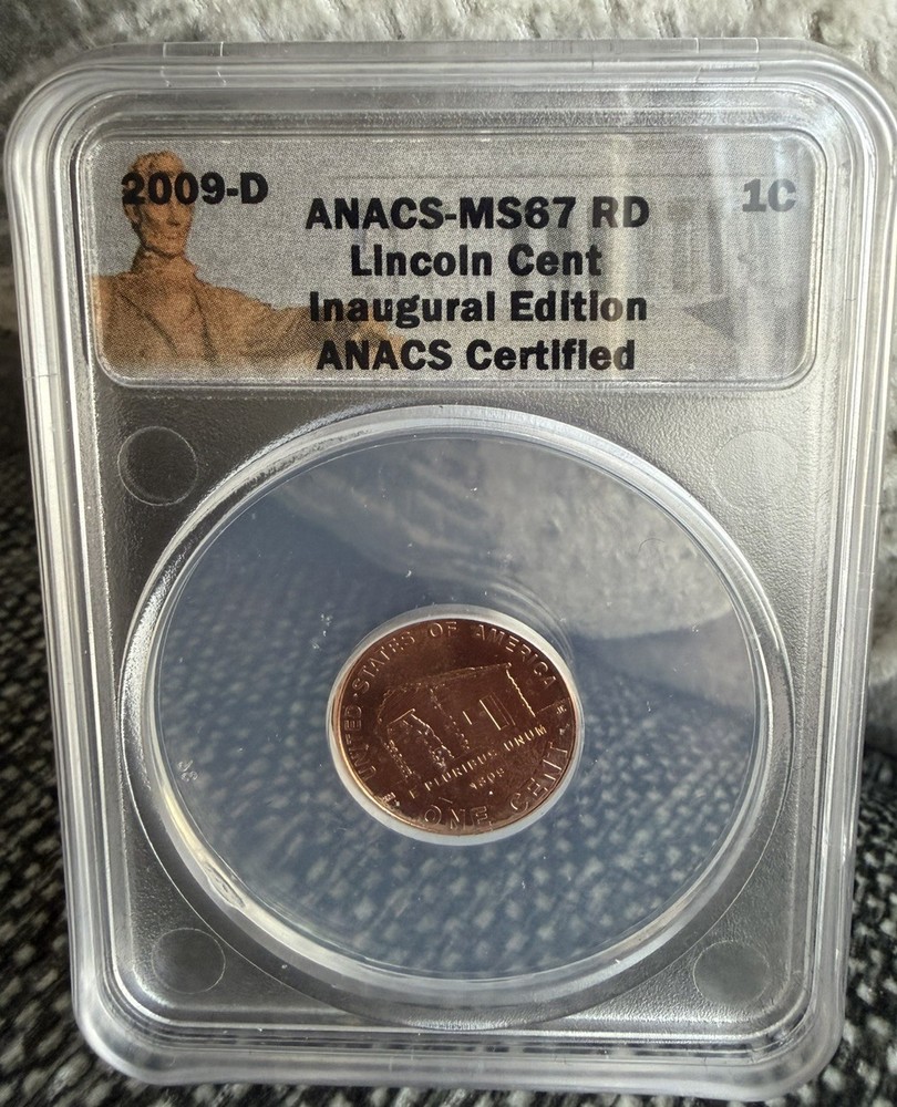 2009-D 1C ANACS - MS67 RD Lincoln Cent Inaugural Edition