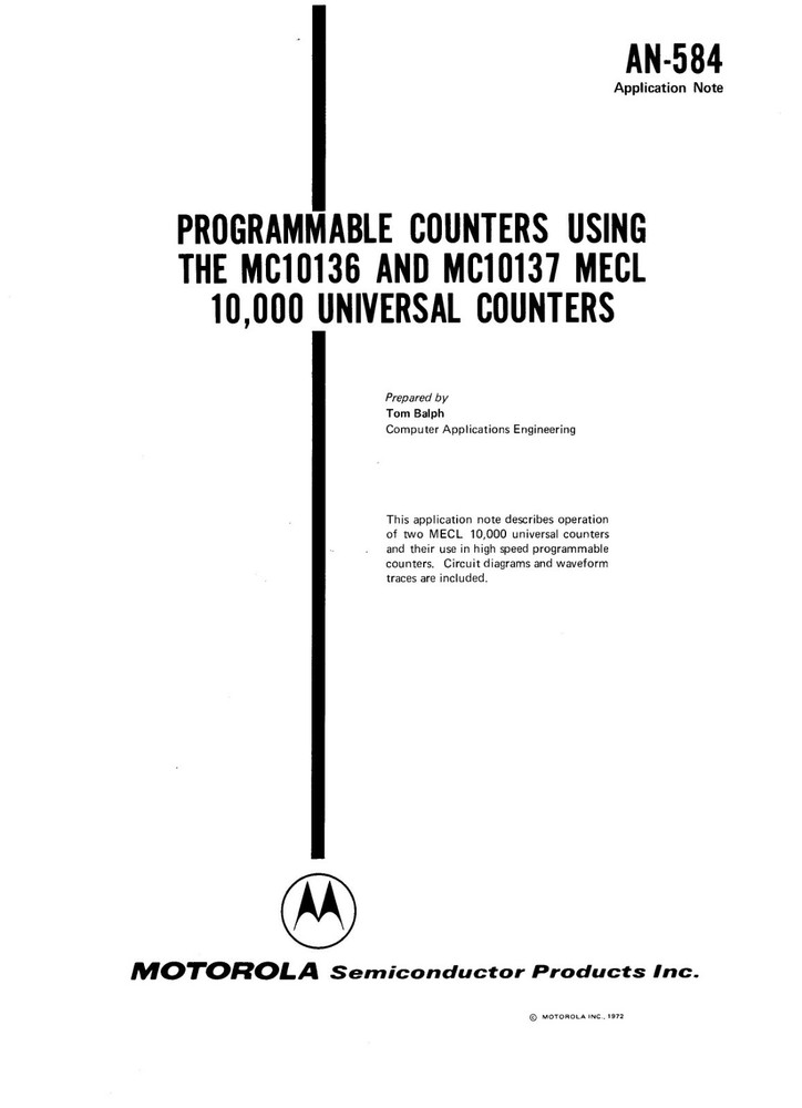 Motorola AN 584 Programmable Counters Using The MC10136 & MC10137 MECL Counters