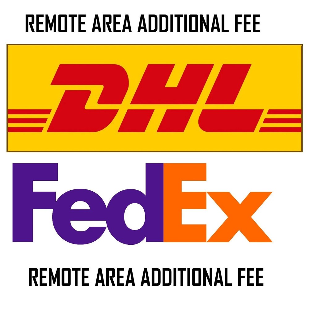 DHL FedEx Shipping fee For Remote Area