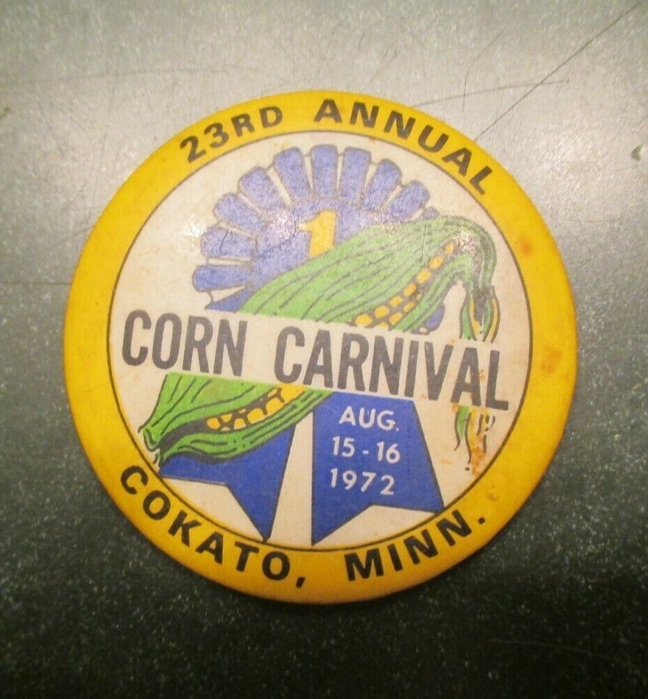 Cokato Minnesota Corn Carnival 23rd annual MN Pin Back Button